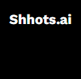 Shhots AI